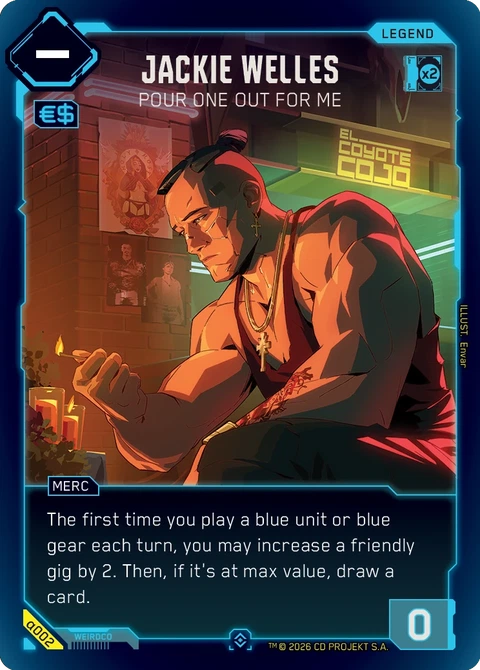 Jackie Welles - Pour One Out For Me - Cyberpunk TCG card