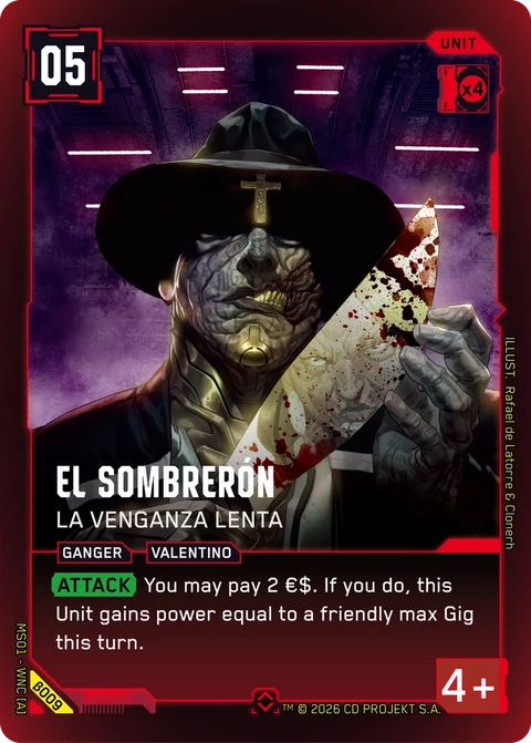 El Sombrerón: La Venganza Lenta - Cyberpunk TCG card