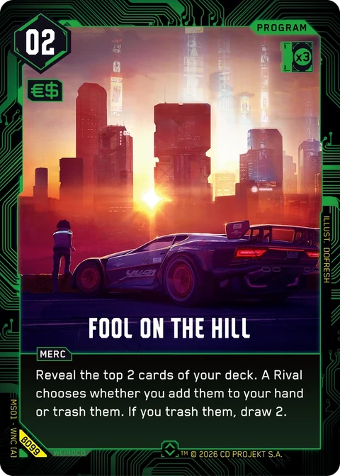 Fool on the Hill - Cyberpunk TCG card
