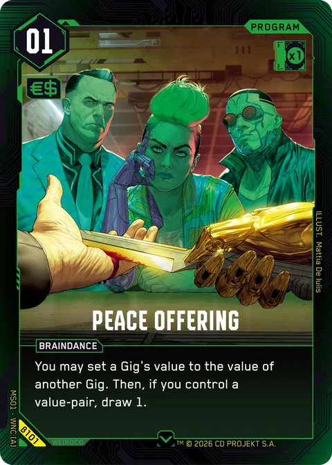 Peace Offering - Cyberpunk TCG card