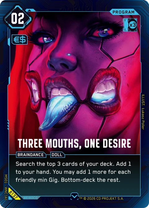 Three Mouths, One Desire - Cyberpunk TCG card