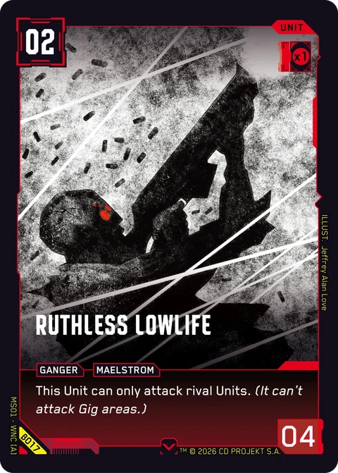 Ruthless Lowlife - Cyberpunk TCG card