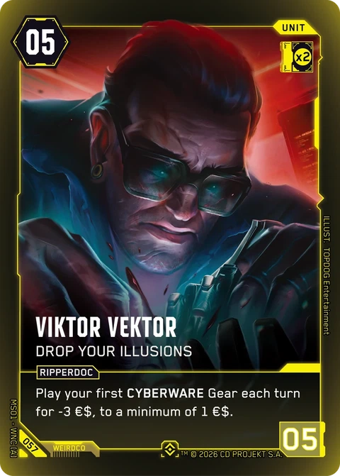 Viktor Vektor: Drop Your Illusions - Cyberpunk TCG card