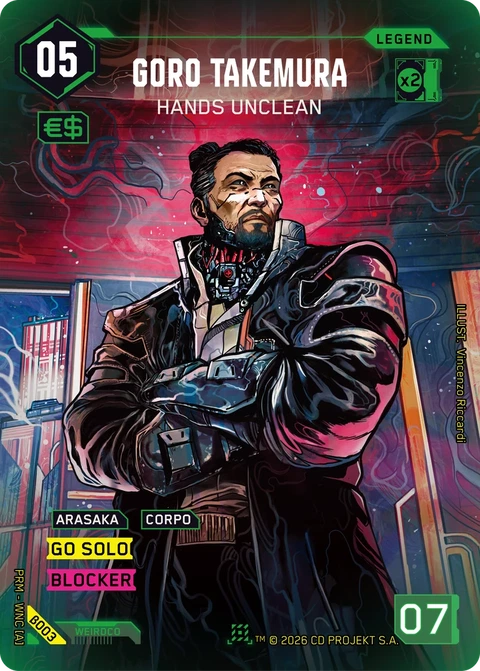 Goro Takemura: Hands Unclean - Cyberpunk TCG card
