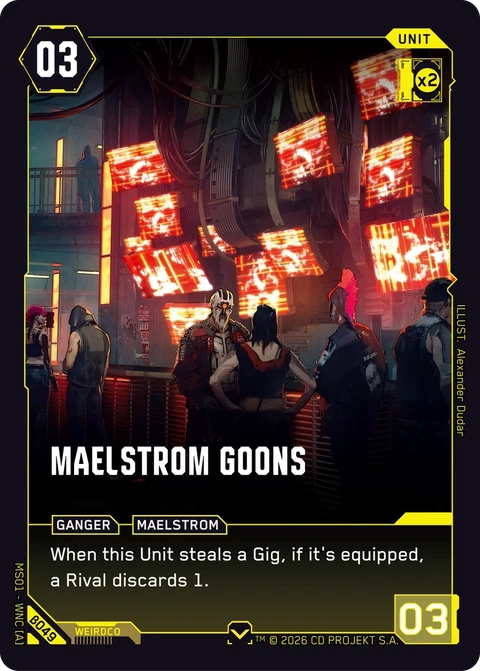 Maelstrom Goons - Cyberpunk TCG card