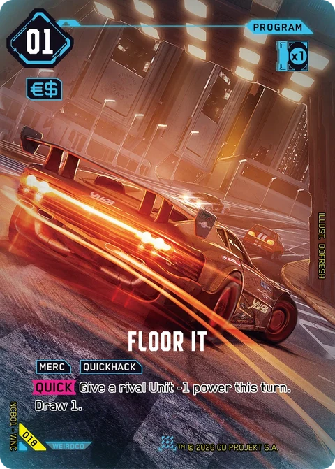 Floor It - Cyberpunk TCG card