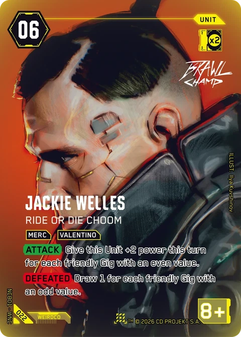 Jackie Welles: Ride or Die Choom - Cyberpunk TCG card
