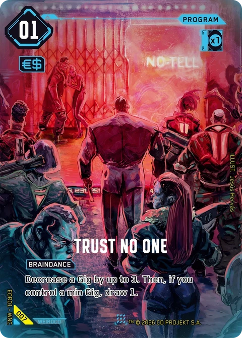 Trust No One - Cyberpunk TCG card