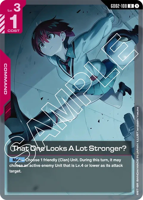 That One Looks A Lot Stronger? - Gundam Card Game card