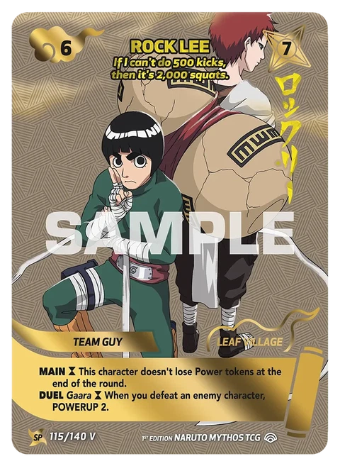 Rock Lee If I can't do 500 kicks, then it's a 2,000 squats. - Naruto Mythos TCG card