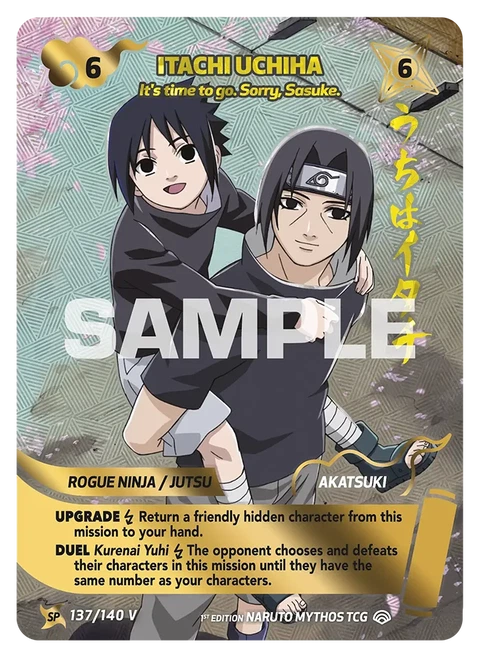 Itachi Uchiha It's time to go. Sorry, Sasuke. - Naruto Mythos TCG card