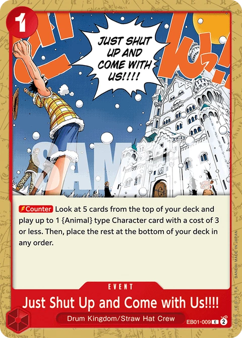Just Shut Up and Come with Us!!!! - One Piece Card Game card