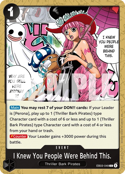 I Knew You People Were Behind This. - One Piece Card Game card