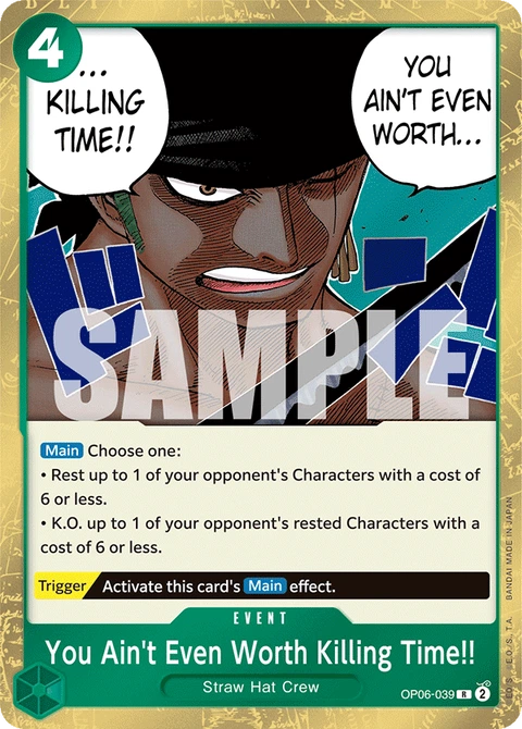 You Ain't Even Worth Killing Time!! - One Piece Card Game card