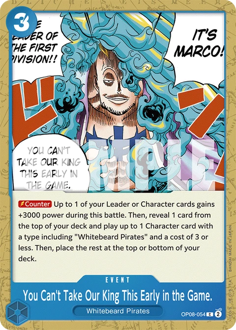 You Can't Take Our King This Early in the Game. - One Piece Card Game card