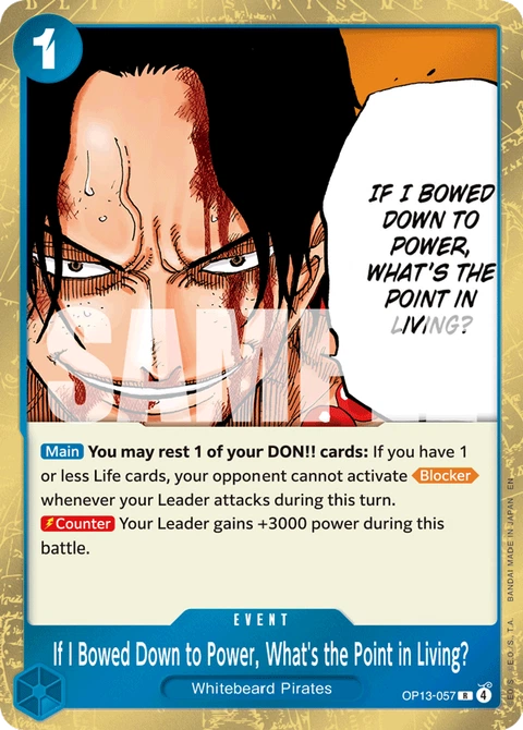 If I Bowed Down to Power, What's the Point in Living? - One Piece Card Game card