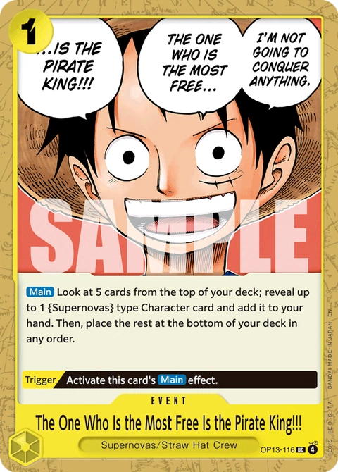 The One Who Is the Most Free Is the Pirate King!!! - One Piece Card Game card