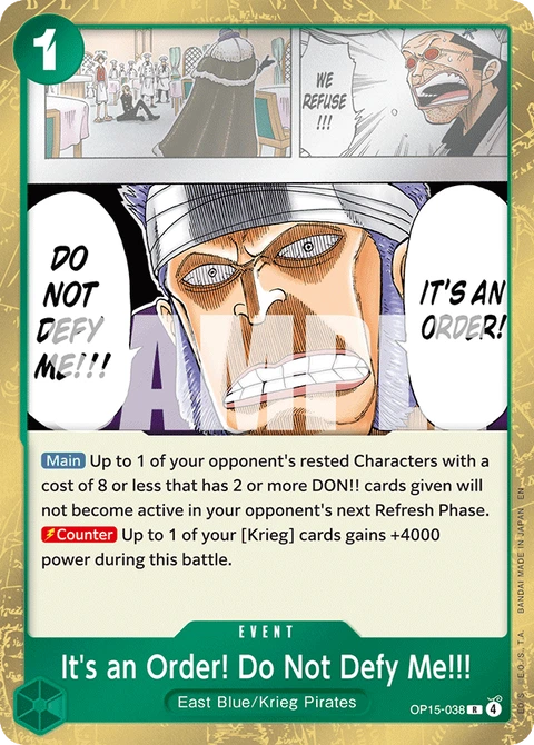 It's an Order! Do Not Defy Me!!! - One Piece Card Game card
