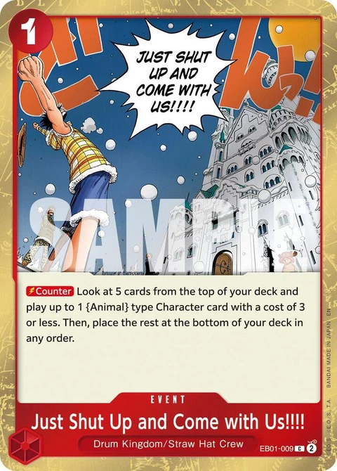 Just Shut Up and Come with Us!!!! (Pirate Foil) - One Piece Card Game card