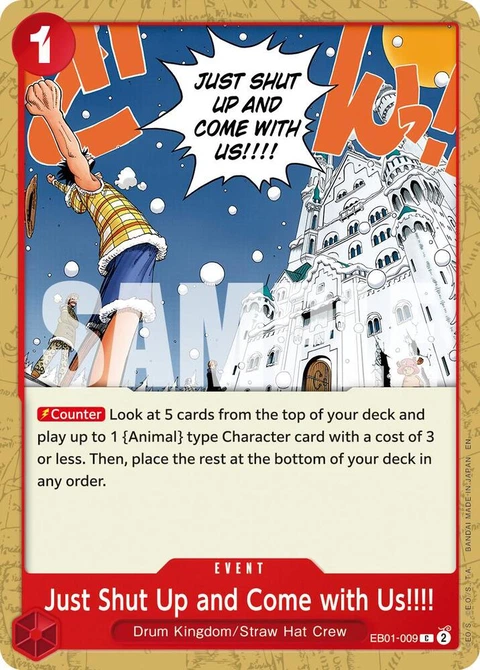 Just Shut Up and Come with Us!!!! (Reprint) - One Piece Card Game card
