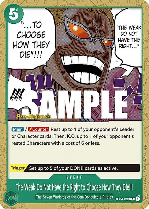 The Weak Do Not Have the Right to Choose How They Die!!! - One Piece Card Game card