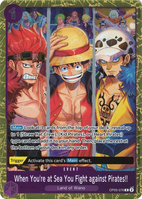 When You're at Sea You Fight against Pirates!! (2025 Pirates League Finals Textured Foil) - One Piece Card Game card