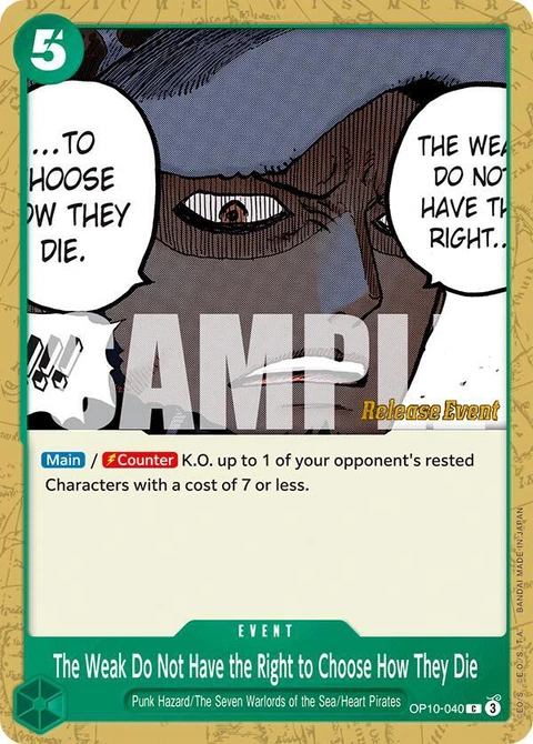 The Weak Do Not Have the Right to Choose How They Die - One Piece Card Game card