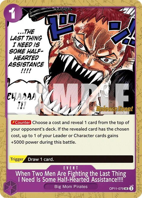 When Two Men Are Fighting the Last Thing I Need Is Some Half-Hearted Assistance!!!! - One Piece Card Game card