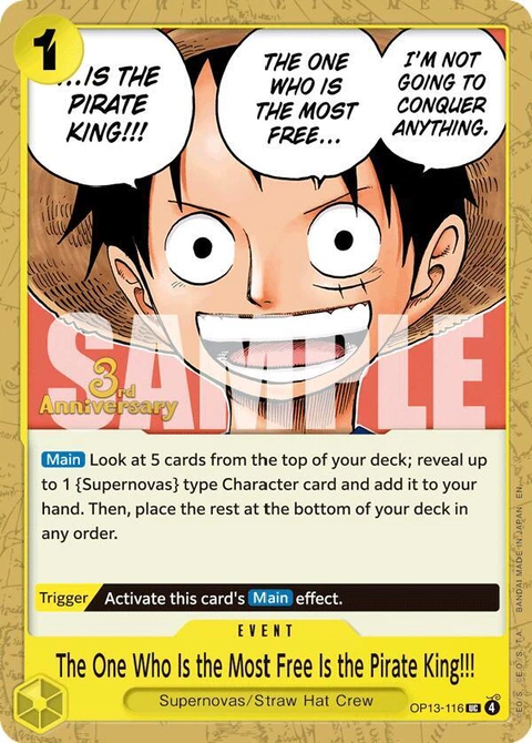 The One Who Is the Most Free Is the Pirate King!!! - One Piece Card Game card