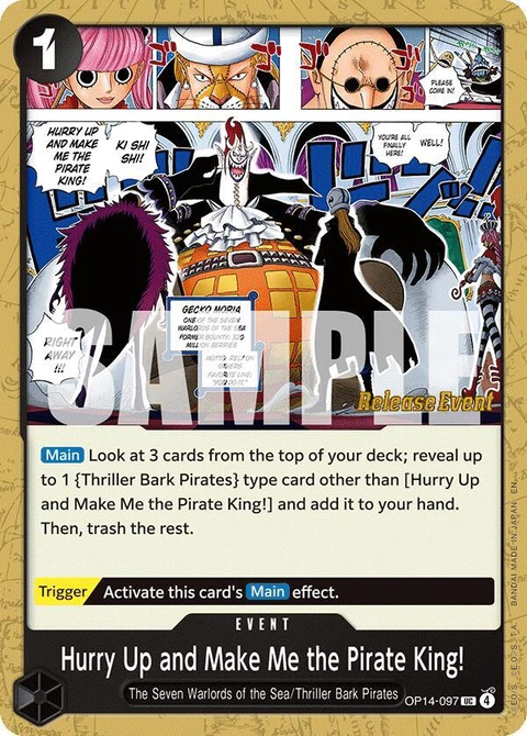 Hurry Up and Make Me the Pirate King! - One Piece Card Game card