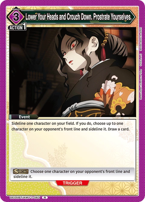 Lower Your Heads and Crouch Down. Prostrate Yourselves. - Union Arena (English) card