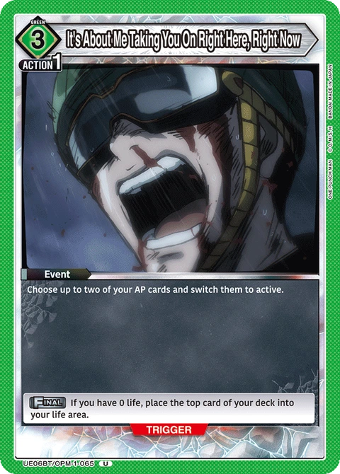 It's About Me Taking You On Right Here, Right Now - Union Arena (English) card
