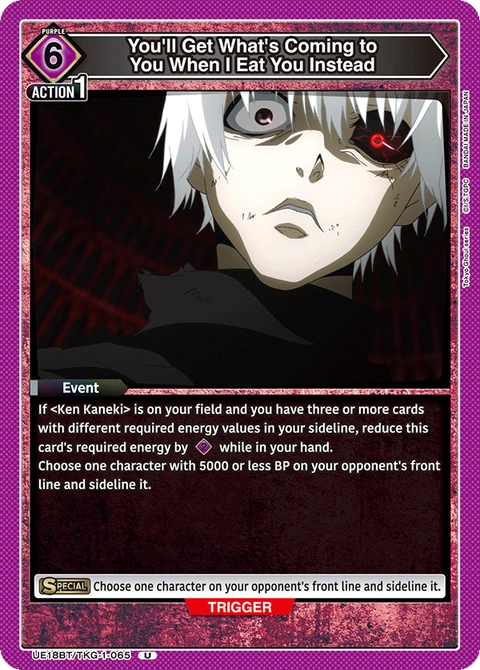 You'll Get What's Coming to You When I Eat You Instead - Union Arena (English) card