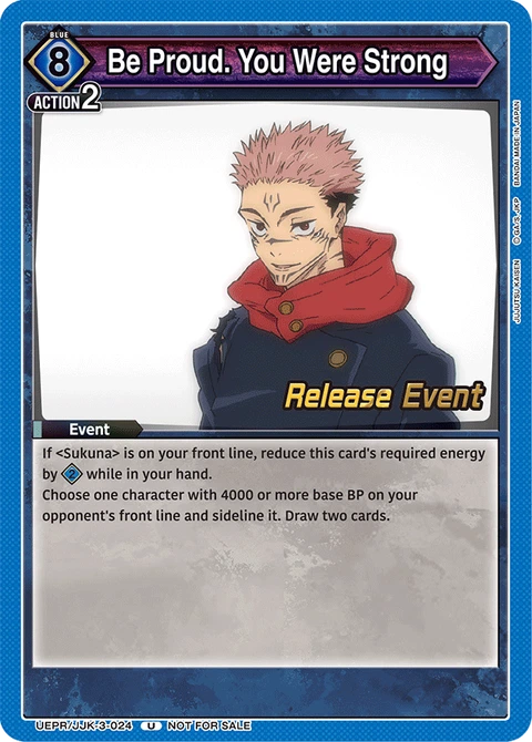 Be Proud. You Were Strong - Union Arena (English) card