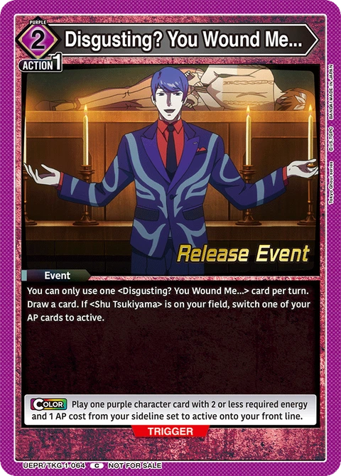 Disgusting? You Wound Me... - Union Arena (English) card