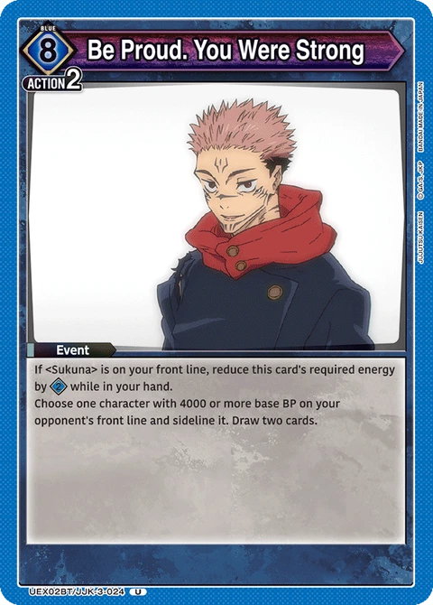Be Proud. You Were Strong - Union Arena (English) card