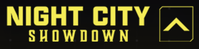 Night City Showdown S1
